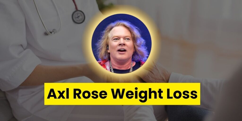 Axl Rose Weight Loss: The Transformation of a Rock Legend