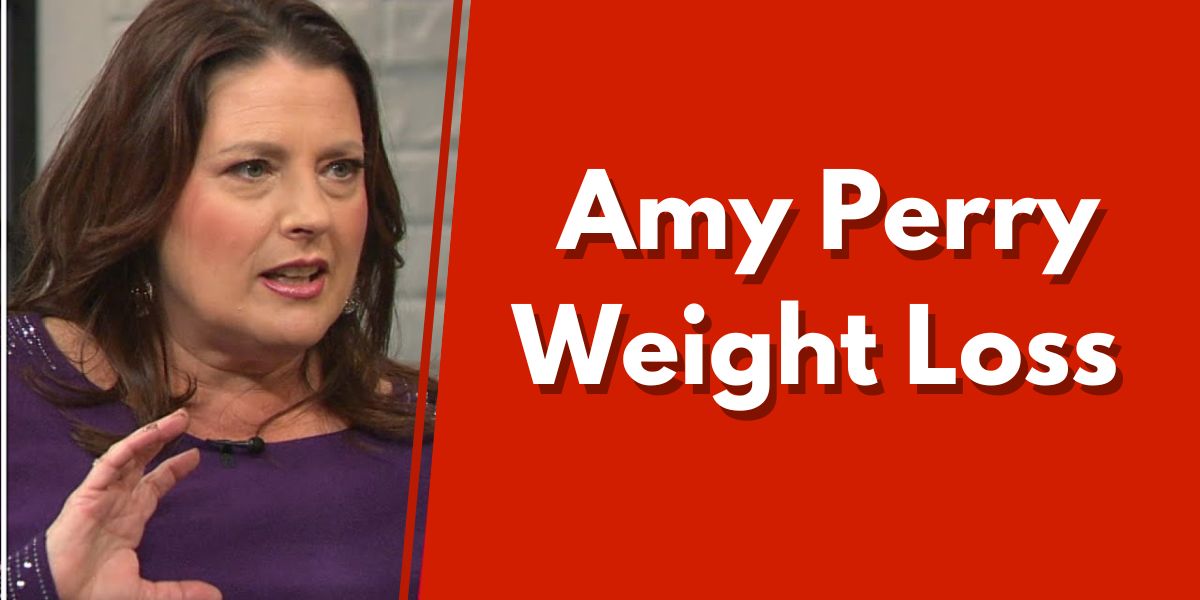 Amy Perry Weight Loss Story: Achieving Health and Fitness