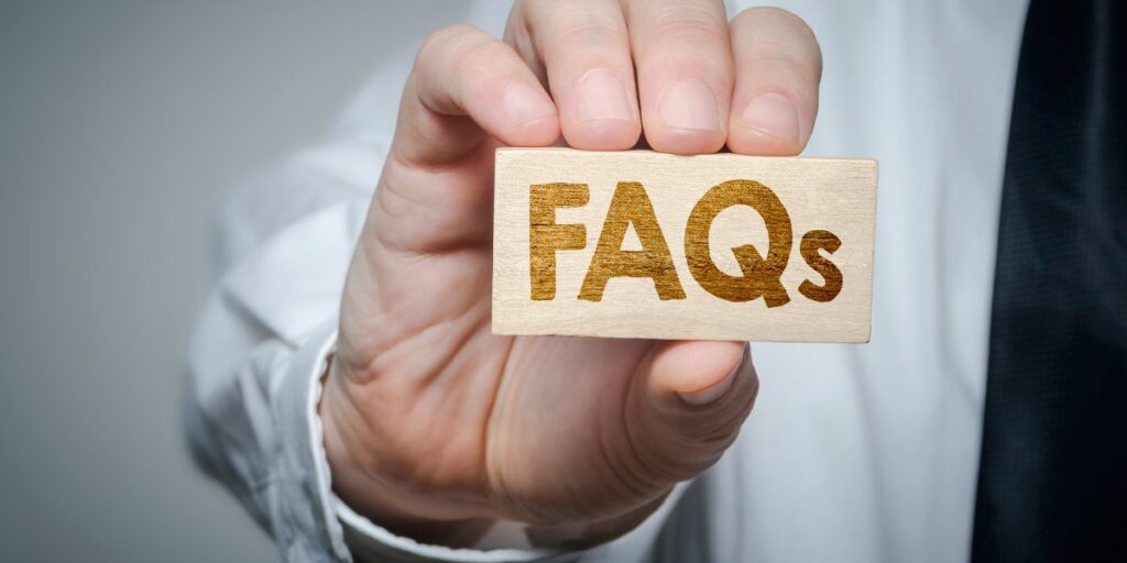 Frequently Asked Questions (FAQs)