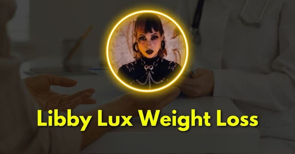 Libby Lux Weight Loss