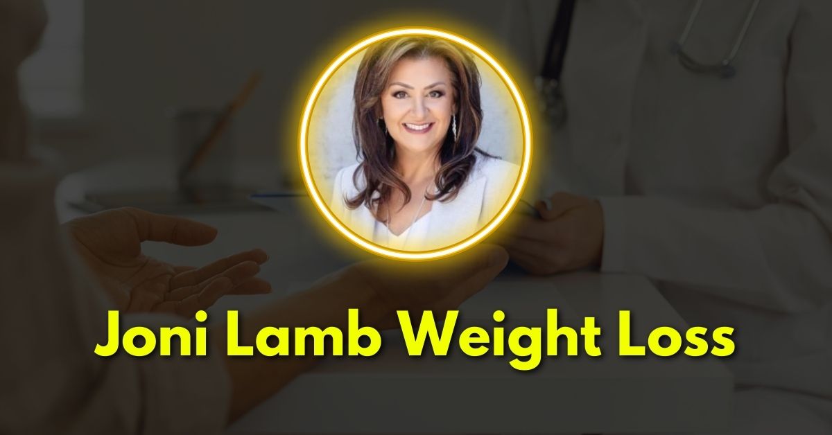 The Secrets Behind Joni Lamb Weight Loss