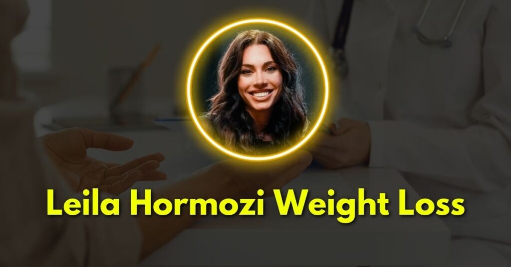 How Did Leila Hormozi Lose Weight?