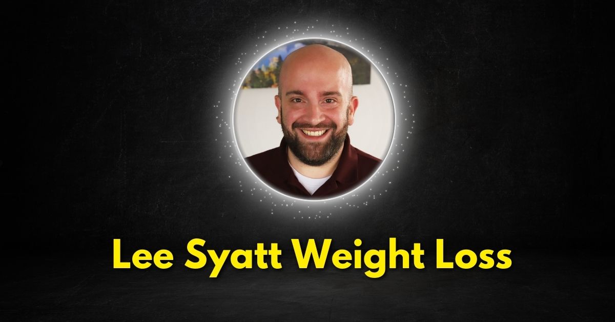 How Did Lee Syatt Lose Weight?