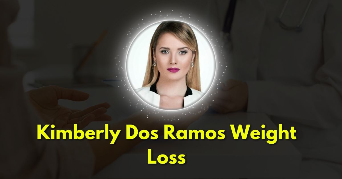 How Did Kimberly Dos Ramos Lose Weight?