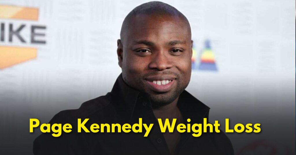 Page Kennedy Weight Loss Strategy