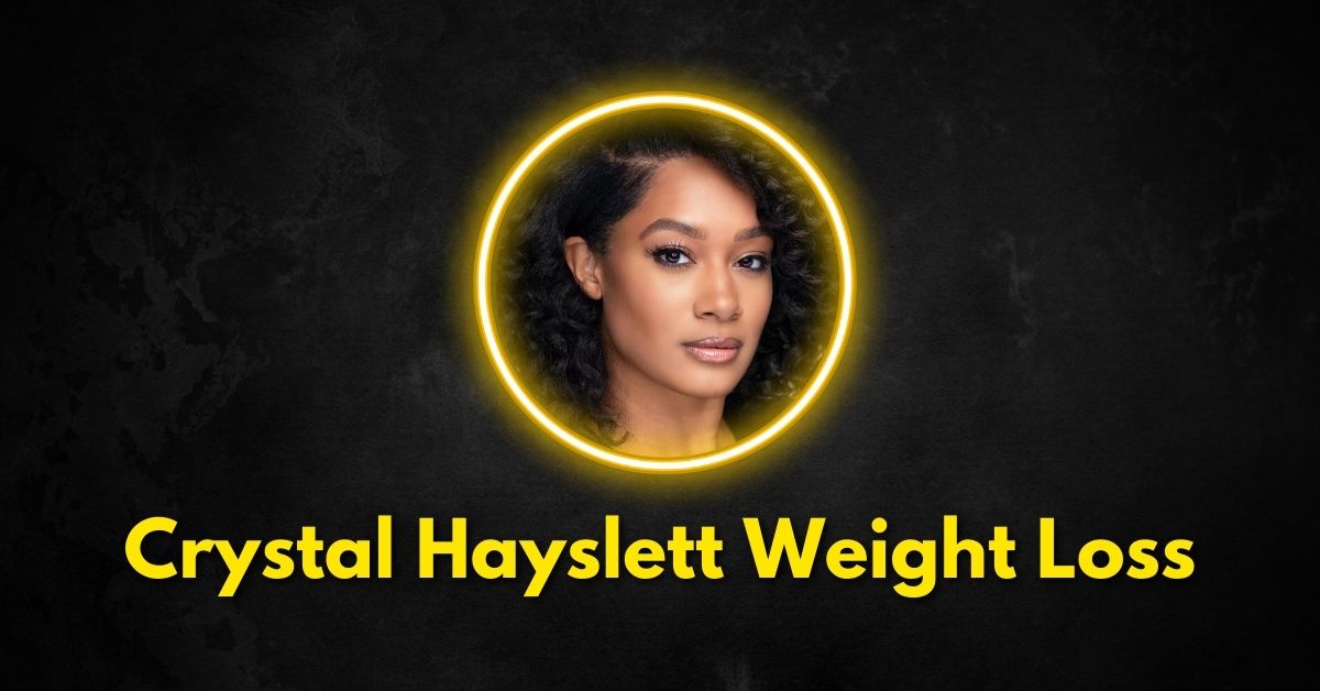 Crystal Hayslett Weight Loss