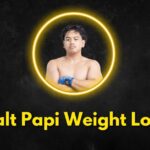 Salt Papi Weight Loss