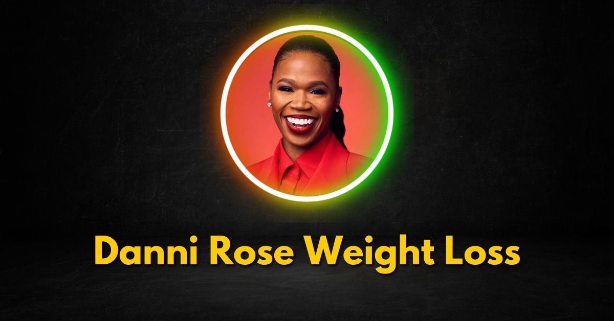 Danni Rose weight loss