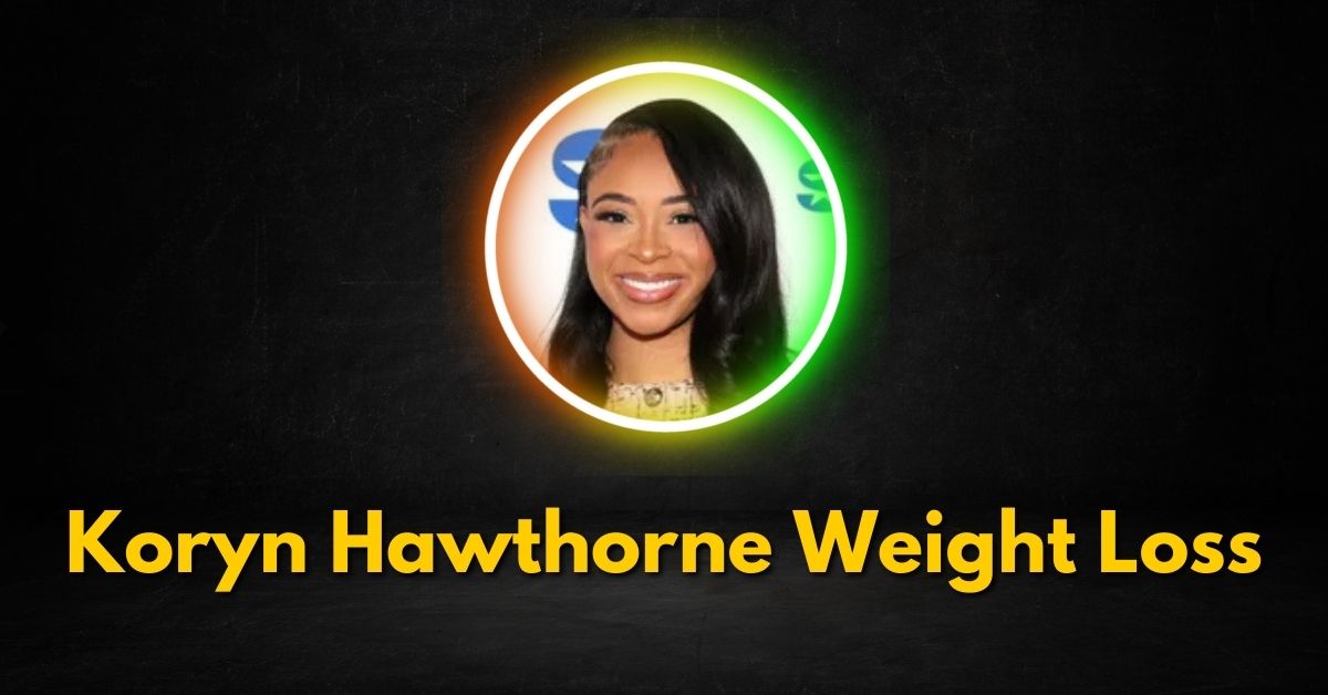 Koryn Hawthorne Weight Loss