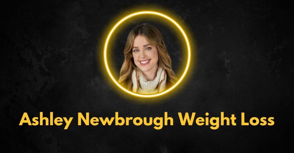 Ashley Newbrough Weight Loss