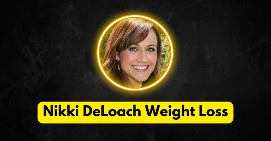 Is Nikki DeLoach’s Weight Loss Linked to Health Issues?
