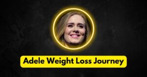 Adele Weight Loss: A Powerful Journey of Transformation