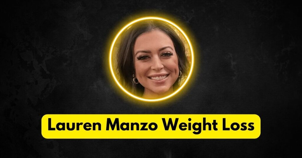 How Did Lauren Manzo Lose Weight?