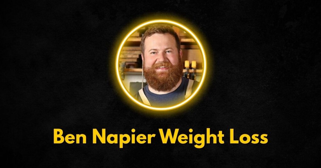 How Did Ben Napier Lose Weight?