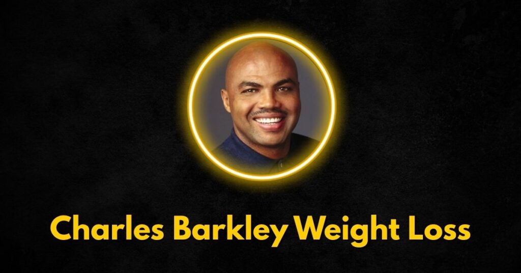 How Charles Barkley Lost Over 60 Pounds