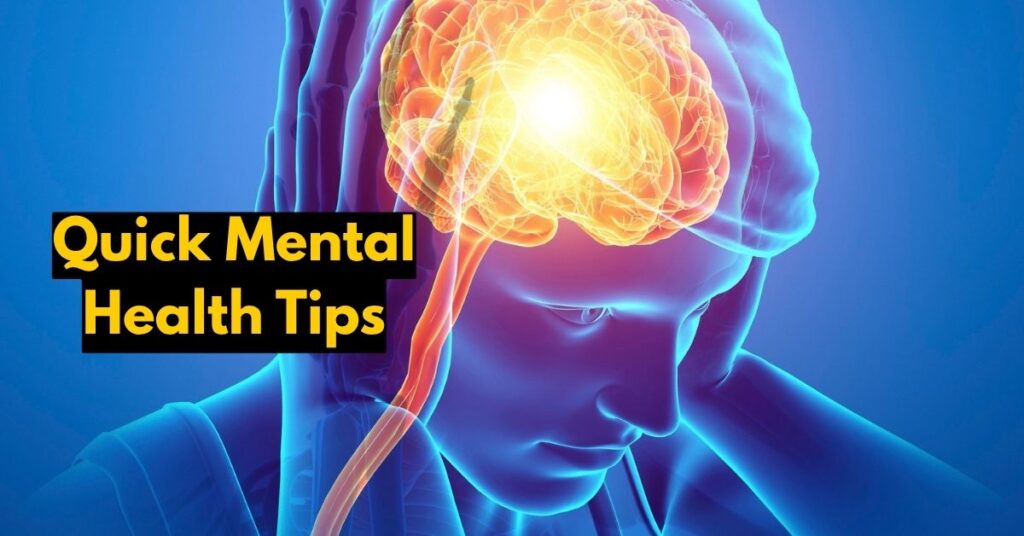 Quick Mental Health Tips