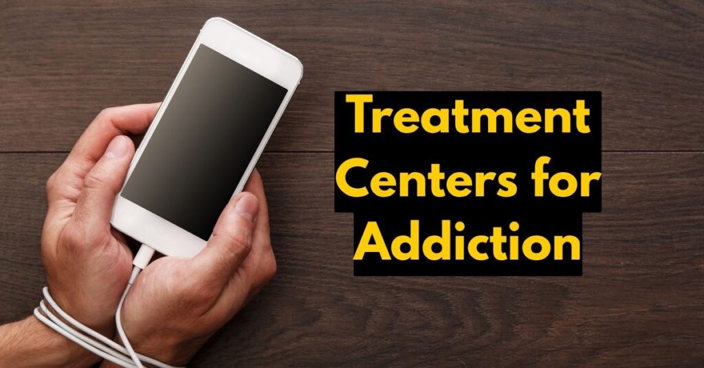 Treatment Centers for Addiction