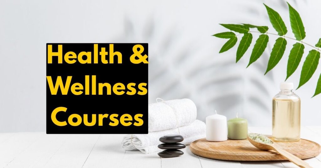 Health and Wellness Courses
