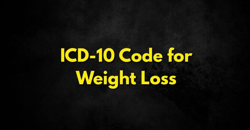 ICD-10 Code for Weight Loss