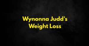 Wynonna Judd’s Weight Loss: A Transformative Journey in 2025