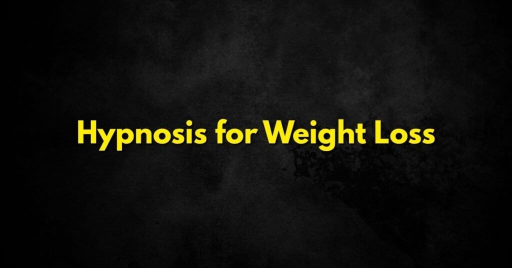 Hypnosis for Weight Loss