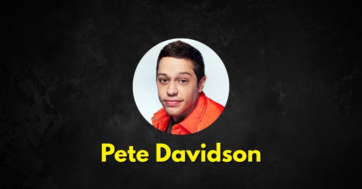 Pete Davidson