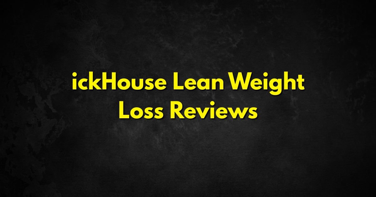 BrickHouse Lean Weight Loss Reviews