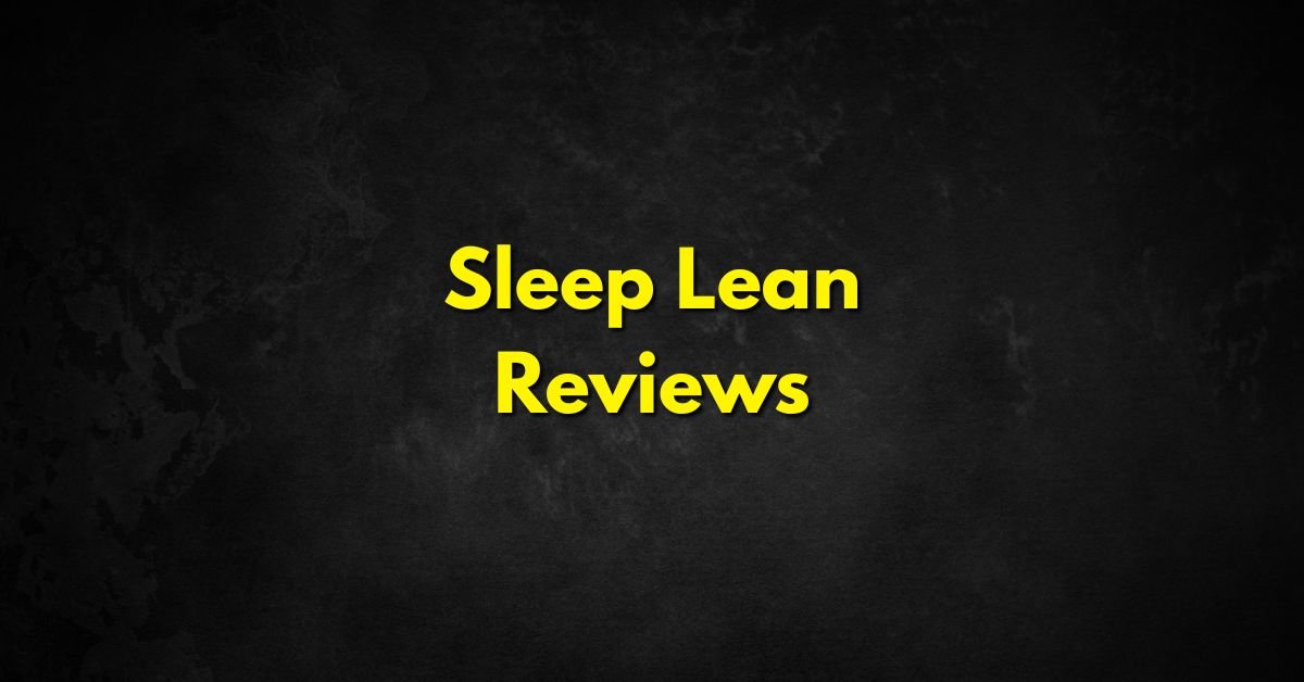 Sleep Lean Reviews