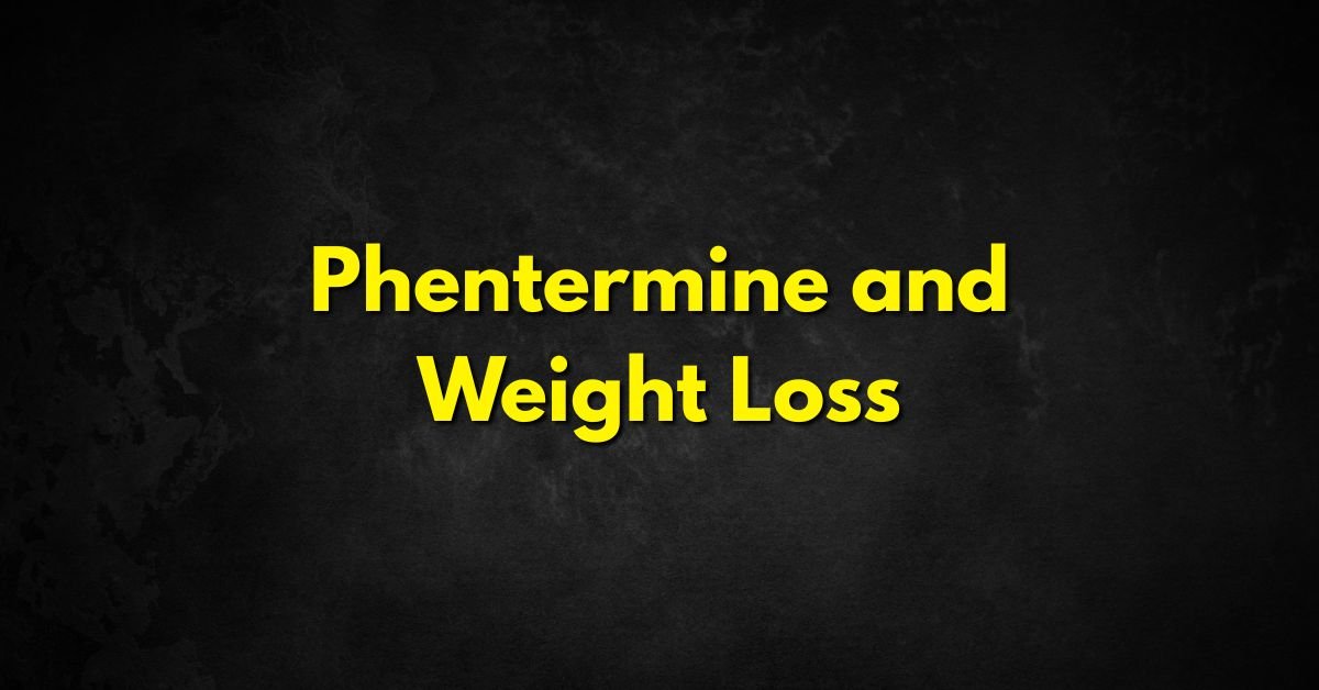 Phentermine and Weight Loss