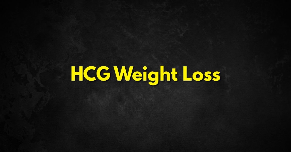 HCG Weight Loss