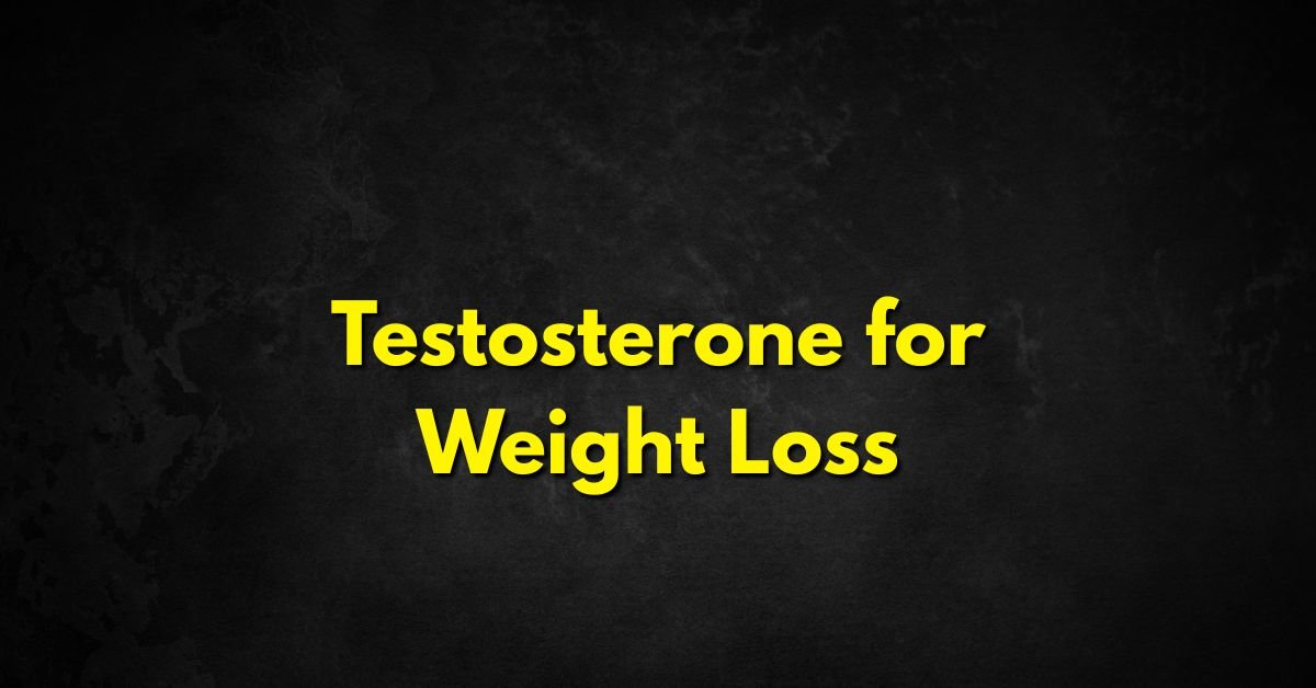 Testosterone for Weight Loss in Females