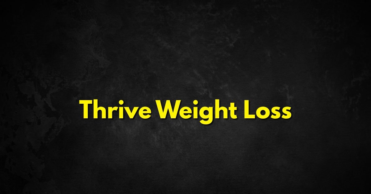 Thrive Weight Loss