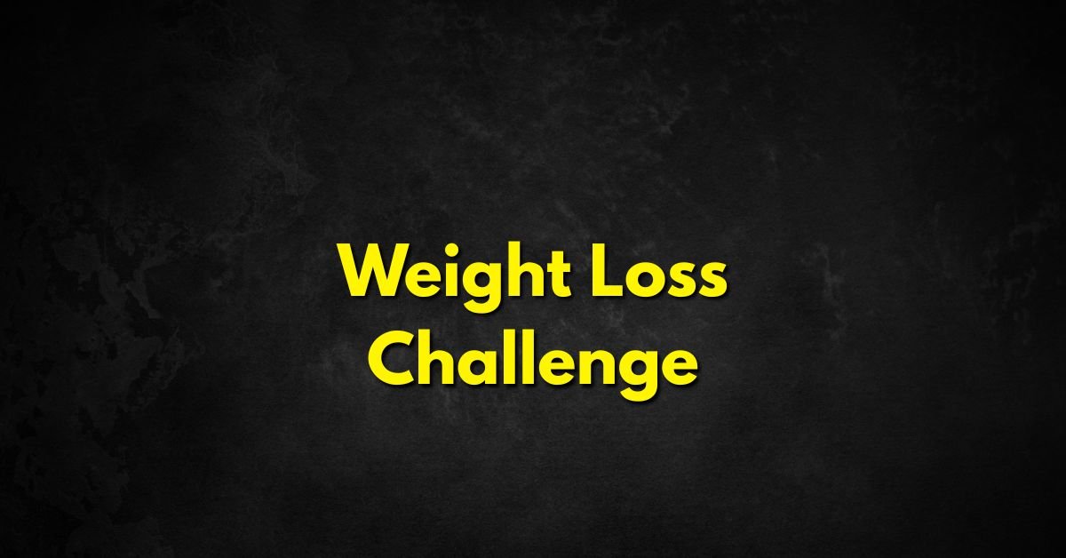 Weight Loss Challenge