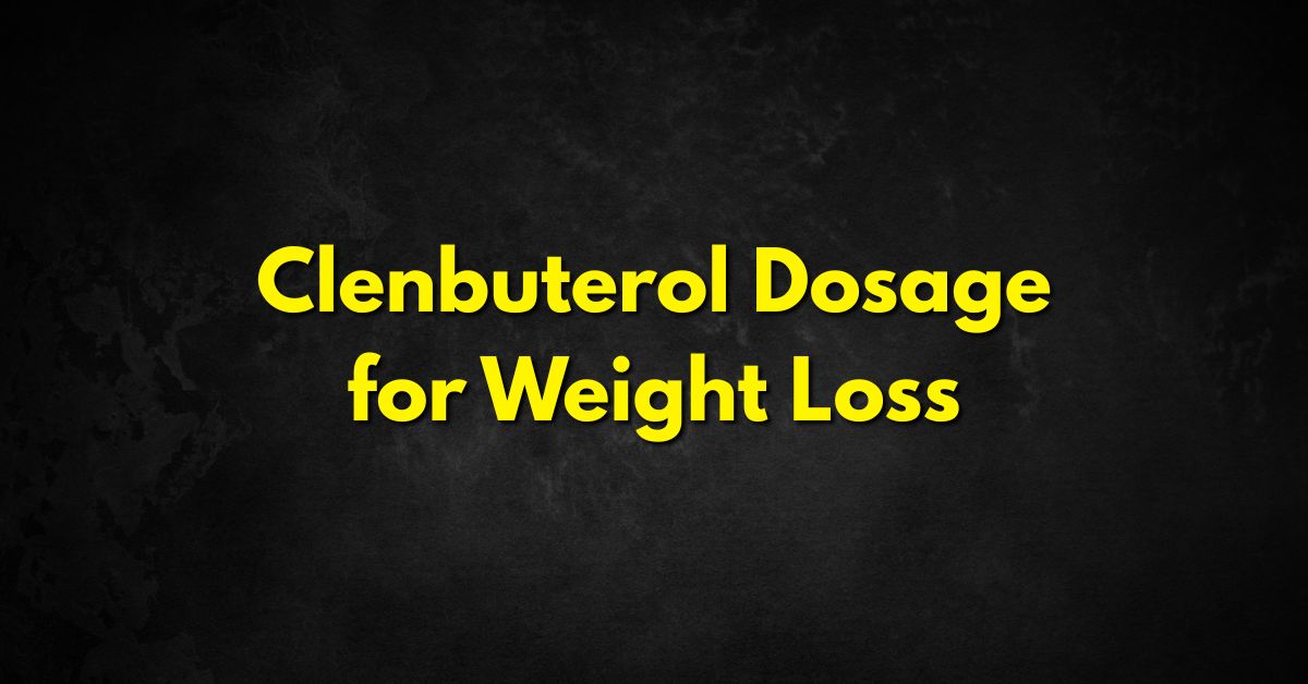Clenbuterol Dosage for Weight L