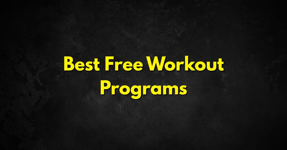 Good Free Workout Programs