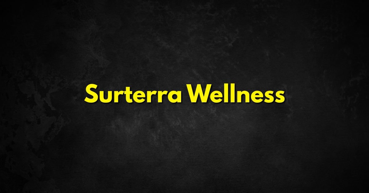 Surterra Wellness