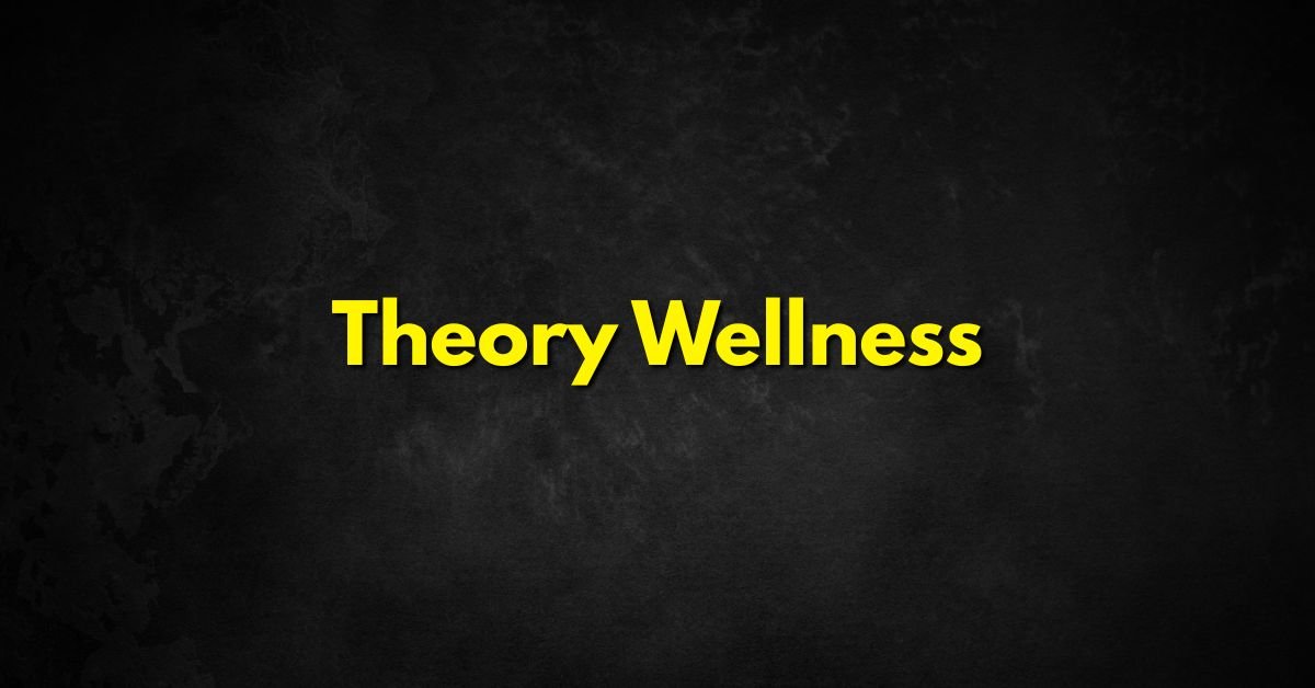 Theory Wellness