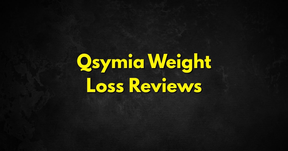 Qsymia Weight Loss Reviews