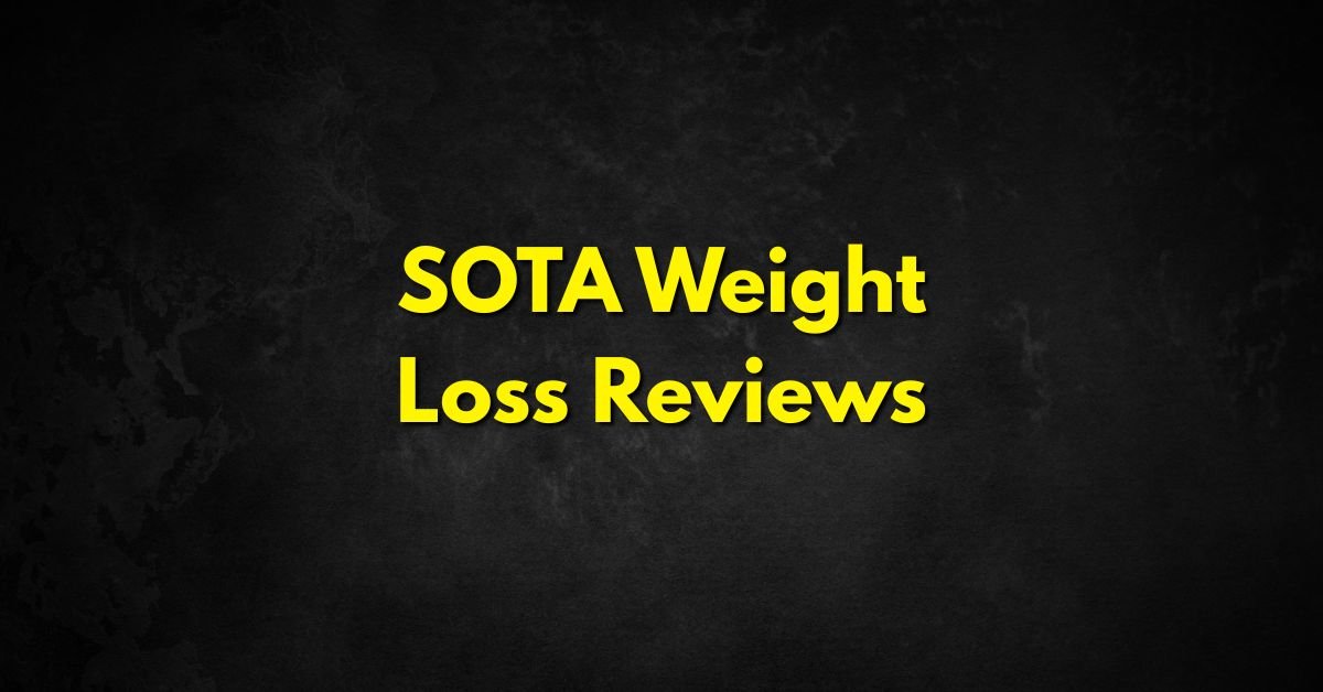 SOTA Weight Loss Reviews