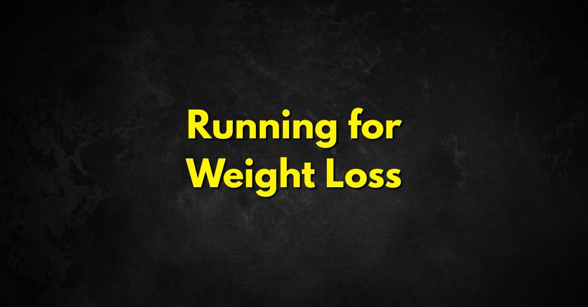 Running for Weight Loss