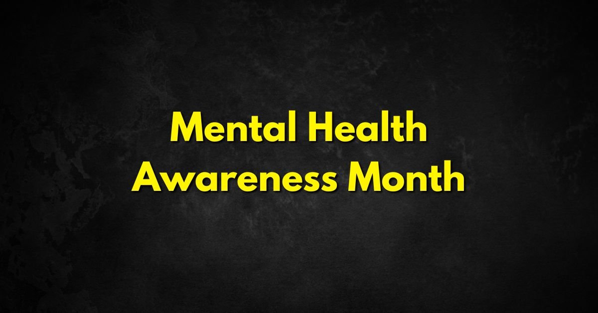 Mental Health Awareness Month