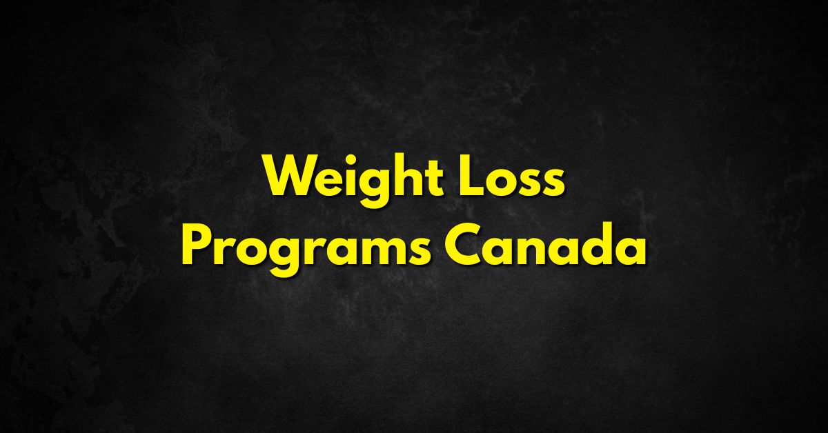 Weight Loss Programs Canada