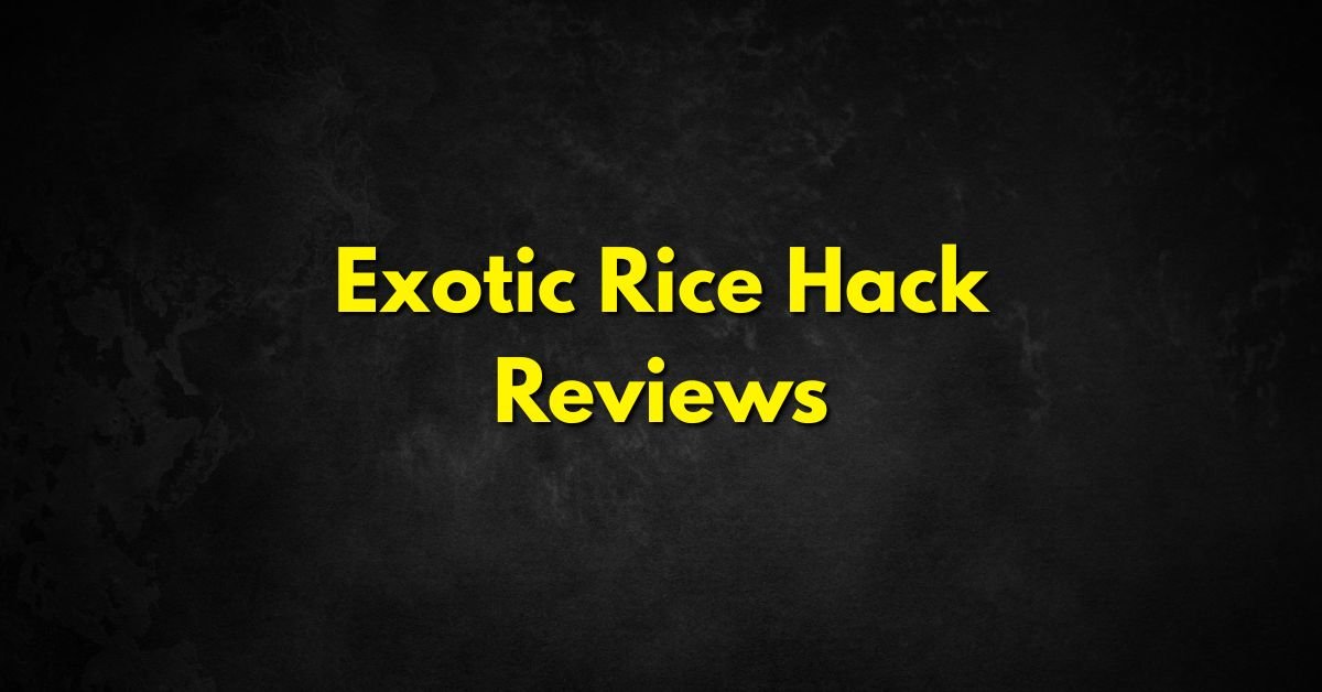 Exotic Rice Hack Weight loss Reviews