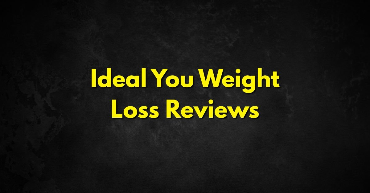 Ideal You Weight Loss Reviews