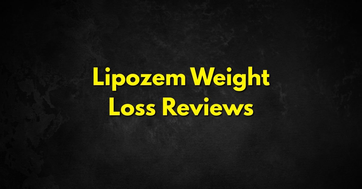 Lipozem Weight Loss Reviews