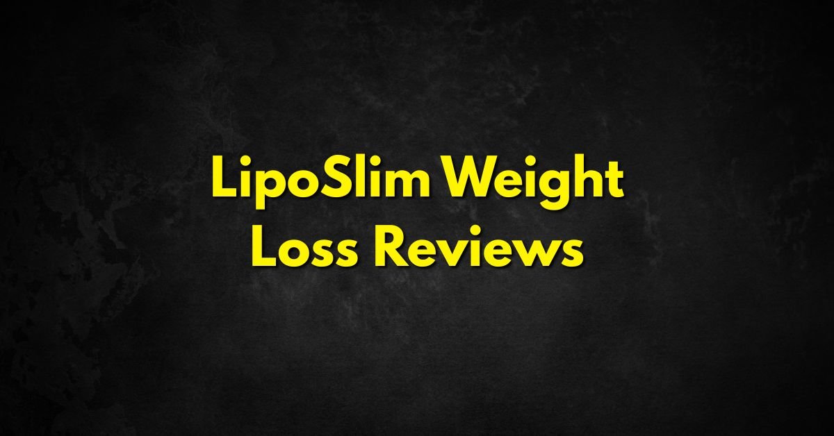 LipoSlim Weight Loss Reviews