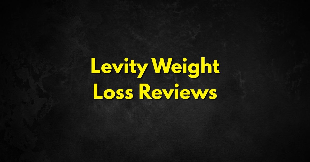 Levity Weight Loss Reviews