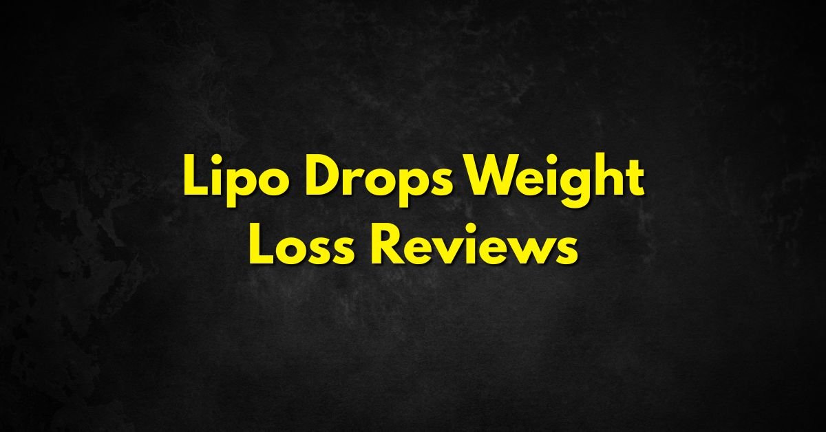 Lipo Drops Weight Loss Reviews