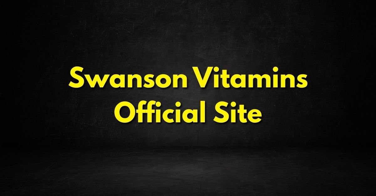 Swanson Vitamins official site