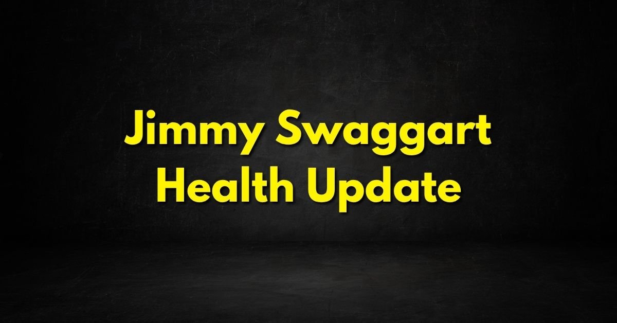 Jimmy Swaggart Health Update